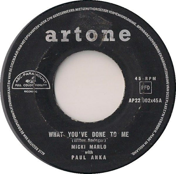 Micki Marlo And Paul Anka : What You've Done To Me / That's Right (7", Single)