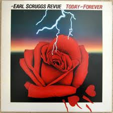 Earl Scruggs Revue : Today And Forever (LP, Album)