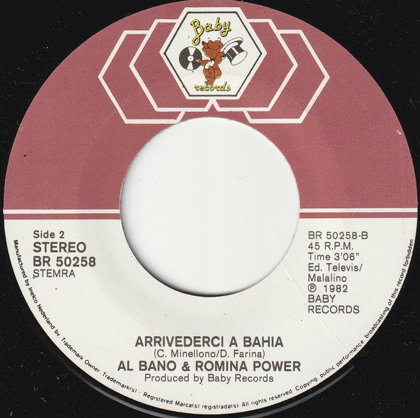 Al Bano E Romina Power* : Felicita (7", Single)