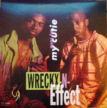 Wrecks-N-Effect : My Cutie (12", Single)