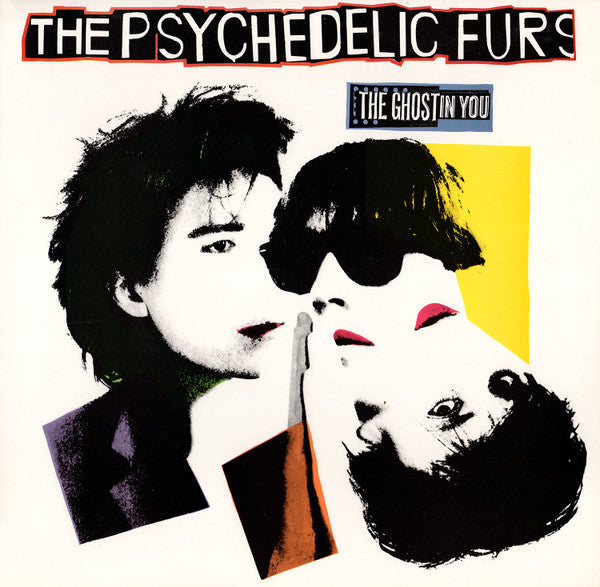 The Psychedelic Furs : The Ghost In You (12")