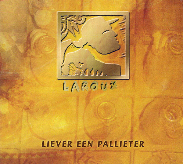Lenny Laroux : Liever Een Pallieter (CD, Album)