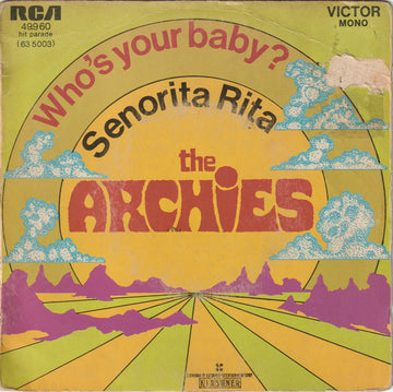 The Archies : Who's Your Baby? (7", Single, Mono)