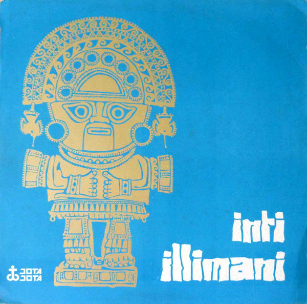 Inti Illimani : Inti Illimani (LP, Album, Mono, Ora)