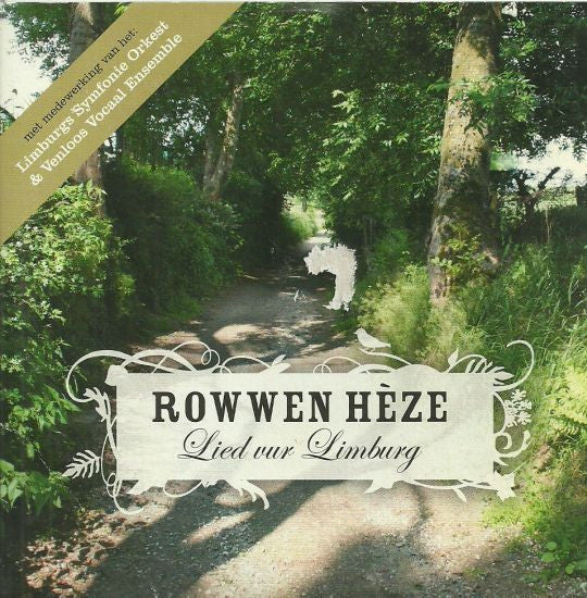 Rowwen Hèze Met Medewerking Van Het: Limburgs Symfonie Orkest & Venloos Vocaal Ensemble : Lied Vur Limburg (CD, Single)