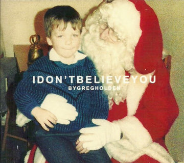 Greg Holden : I Don't Believe You (CD, Album, RP, Dig)