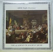 Thomas Arne - The Academy Of Ancient Music : Eight Overtures (LP)