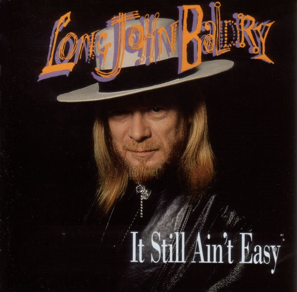 Long John Baldry : It Still Ain't Easy (CD)