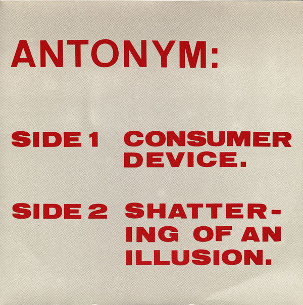 Antonym : Consumer Device (7")