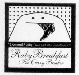 E-dense / Pushy! : Ruby Breakfast For Crazy Breaker (12")