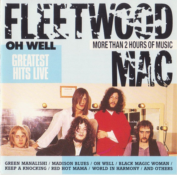 Fleetwood Mac : Oh Well (Greatest Hits Live) (2xCD, Comp)