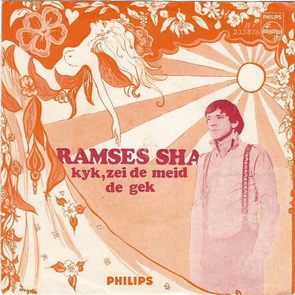 Ramses Shaffy : Kyk, Zei De Meid / De Gek (7", Single, Mono)