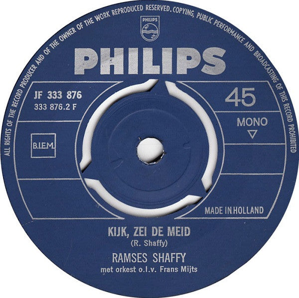 Ramses Shaffy : Kyk, Zei De Meid / De Gek (7", Single, Mono)