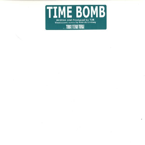 TJR (2) : Time Bomb (12")