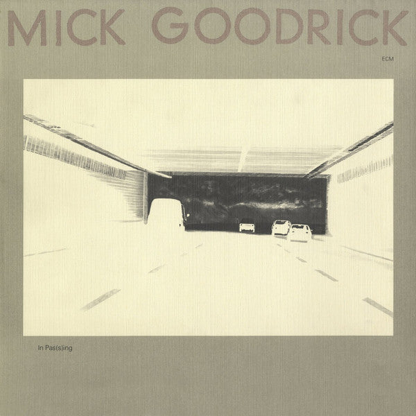 Mick Goodrick : In Pas(s)ing (LP, Album)
