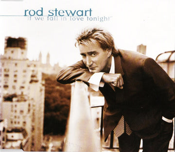 Rod Stewart : If We Fall In Love Tonight (CD, Maxi)