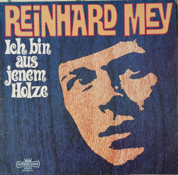 Reinhard Mey : Ich Bin Aus Jenem Holze (LP, Album, Red)