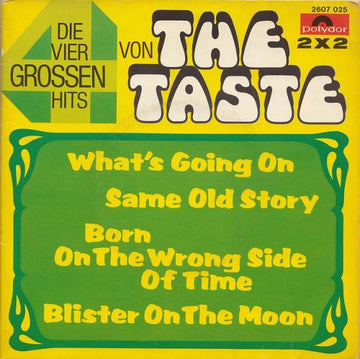 Taste (2) : Die Vier Grossen Hits (2x7")