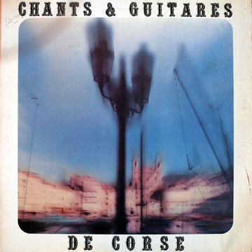 Various : Chants & Guitares De Corse (2xLP)