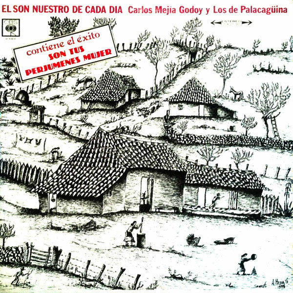 Carlos Mejía Godoy y Los De Palacagüina : El Son Nuestro De Cada Dia  (LP, Album)