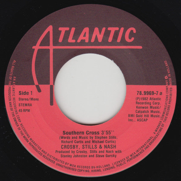 Crosby, Stills & Nash : Southern Cross / Into The Darkness (7")