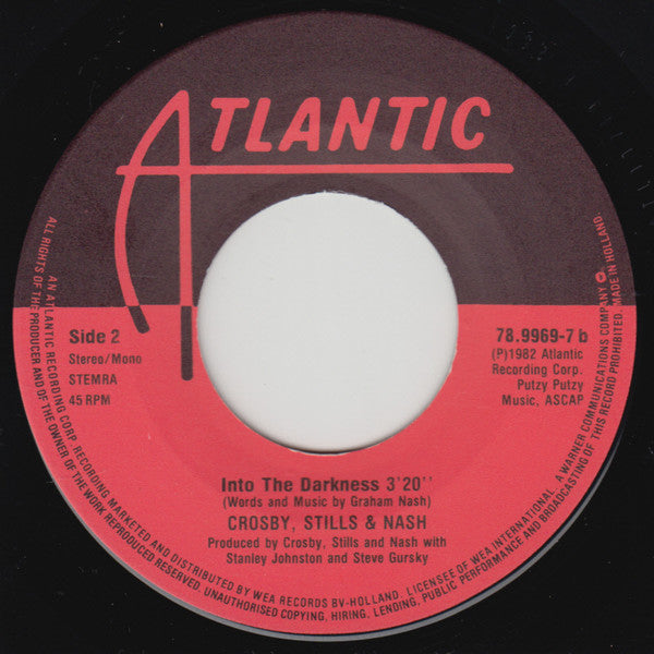 Crosby, Stills & Nash : Southern Cross / Into The Darkness (7")