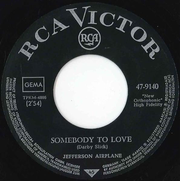 Jefferson Airplane : Somebody To Love / She Has Funny Cars (7", Single)