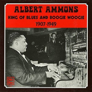 Albert Ammons : King Of Blues And Boogie Woogie (LP, Comp, Mono)