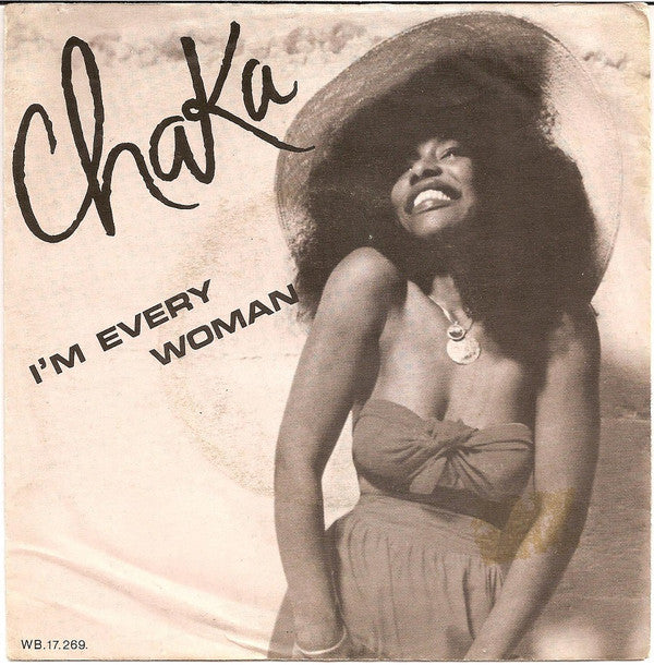 Chaka Khan : I'm Every Woman (7", Single)