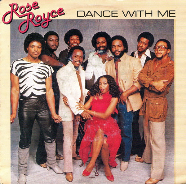 Rose Royce : Dance With Me  (7")