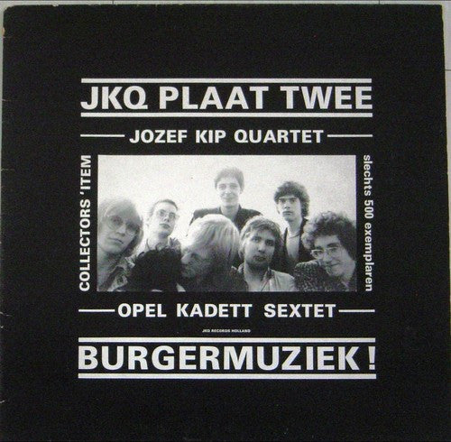 Jozef Kip Quartet : JKQ Plaat Twee (12")
