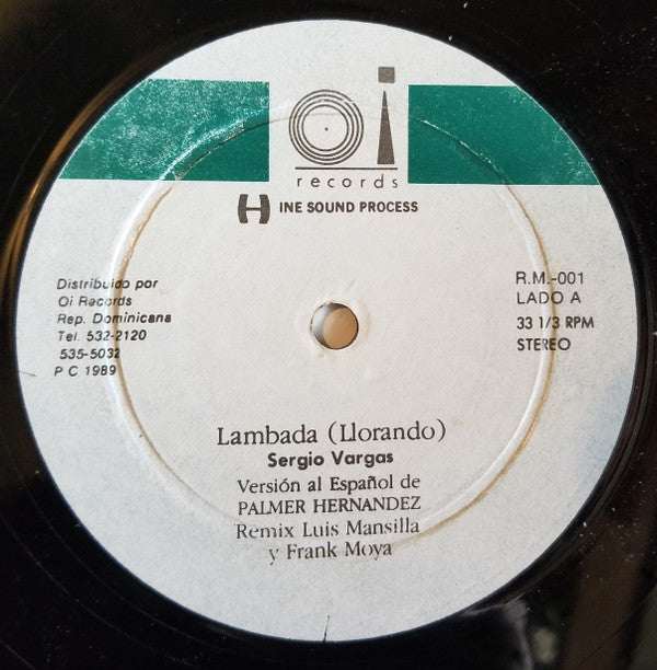 Sergio Vargas :  Lambada (Llorando) (12", Single)