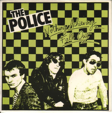 The Police : Nothing Achieving / Fall Out (7", Single, RE, Gre)
