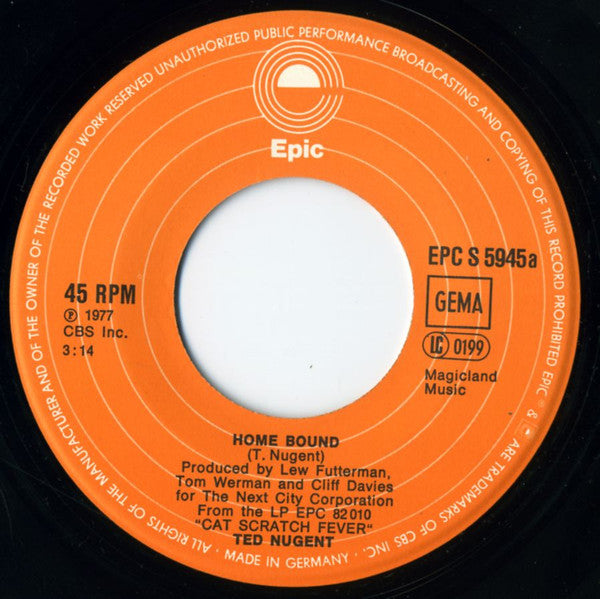 Ted Nugent : Home Bound / Death By Misadventure (7")