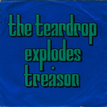 The Teardrop Explodes : Treason (It's Just A Story) (7", Single)