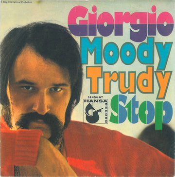 Giorgio Moroder : Moody Trudy / Stop (7", Single)