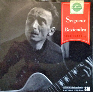 Aimé Duval : Seigneur Reviendra (7", EP)