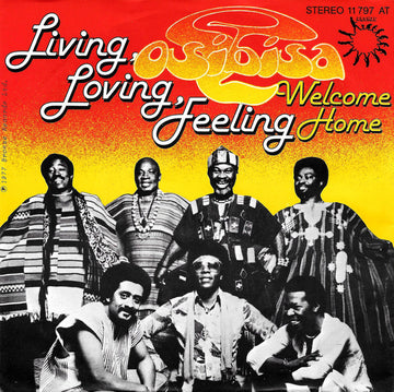 Osibisa : Living Loving Feeling (7", Single)