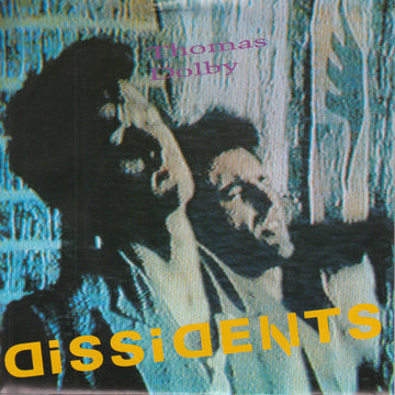 Thomas Dolby : Dissidents (7", Single)