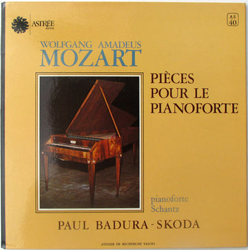 Wolfgang Amadeus Mozart / Paul Badura-Skoda : Pièces Pour Le Pianoforte (LP)