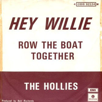 The Hollies : Hey Willie (7", Single)