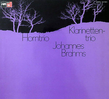 Johannes Brahms : Horntrio - Klarinettentrio (LP, Album)