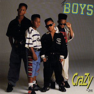 The Boys : Crazy (12")