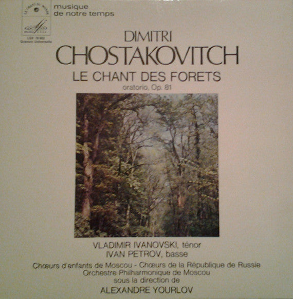 Dmitri Shostakovich : Le Chant Des Forêts, Oratorio Op.81 (LP, Gat)