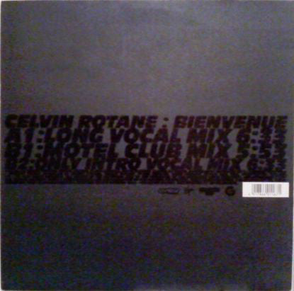 Celvin Rotane : Bienvenue (12", Etch, Ltd)