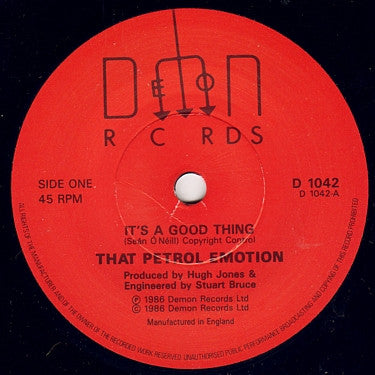 That Petrol Emotion : It's A Good Thing (7", Single)