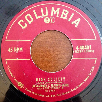 Jo Stafford & Frankie Laine With Paul Weston & His Orch.* : High Society (7", Single, Styrene)