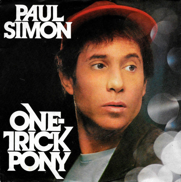 Paul Simon : One-Trick Pony (7", Single)