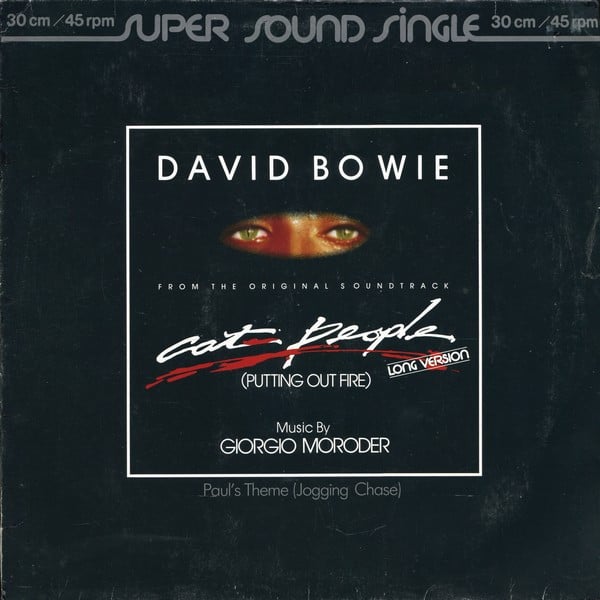 David Bowie Music By Giorgio Moroder : Cat People (Putting Out Fire) (Long Version) (From The Original Soundtrack) (12", Sup)