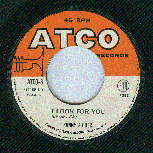 Sonny & Cher : What Now My Love (7", Single)
